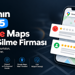 2026’nın En İyi 5 Google Maps Yorum Silme Firması